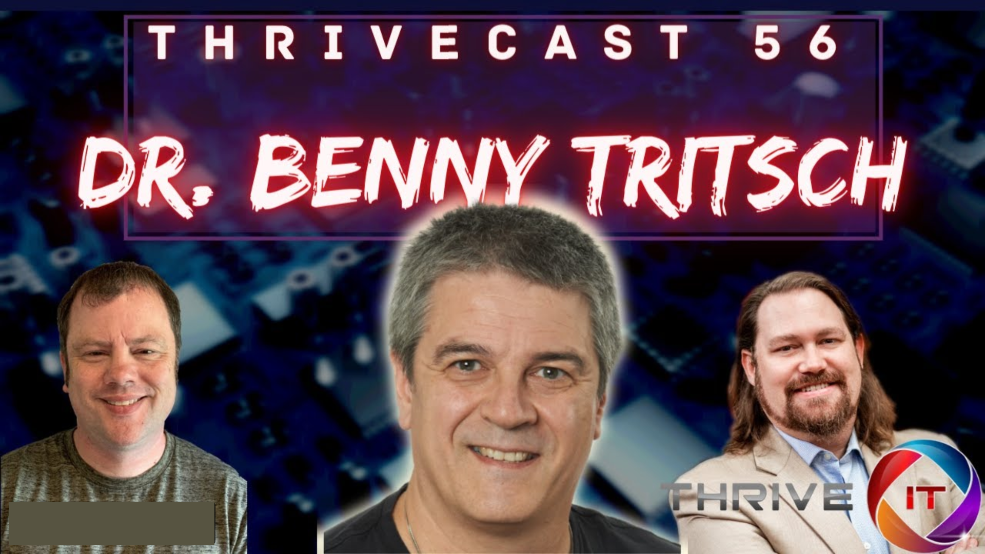 THRIVEcase Episode 56